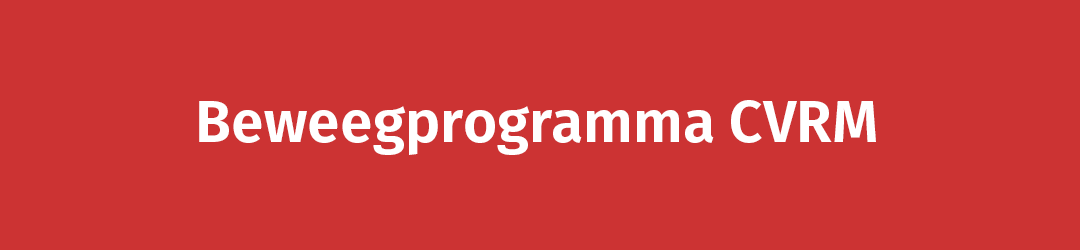 Beweegprogramma CVRM