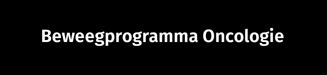 Beweegprogramma Oncologie